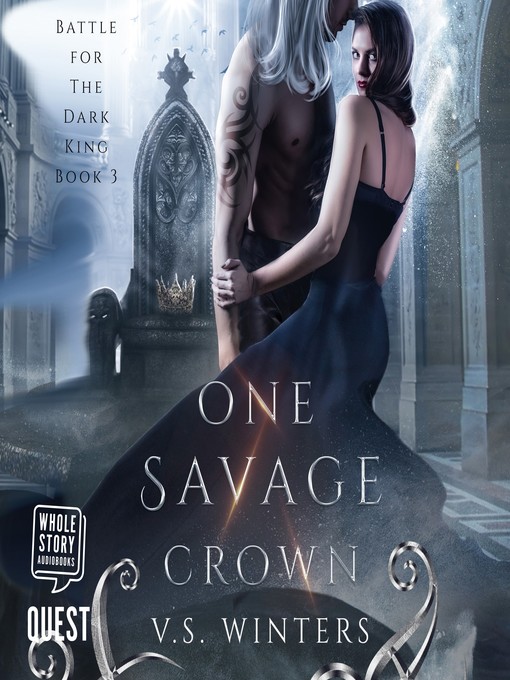 Title details for One Savage Crown by V S Winters - Wait list